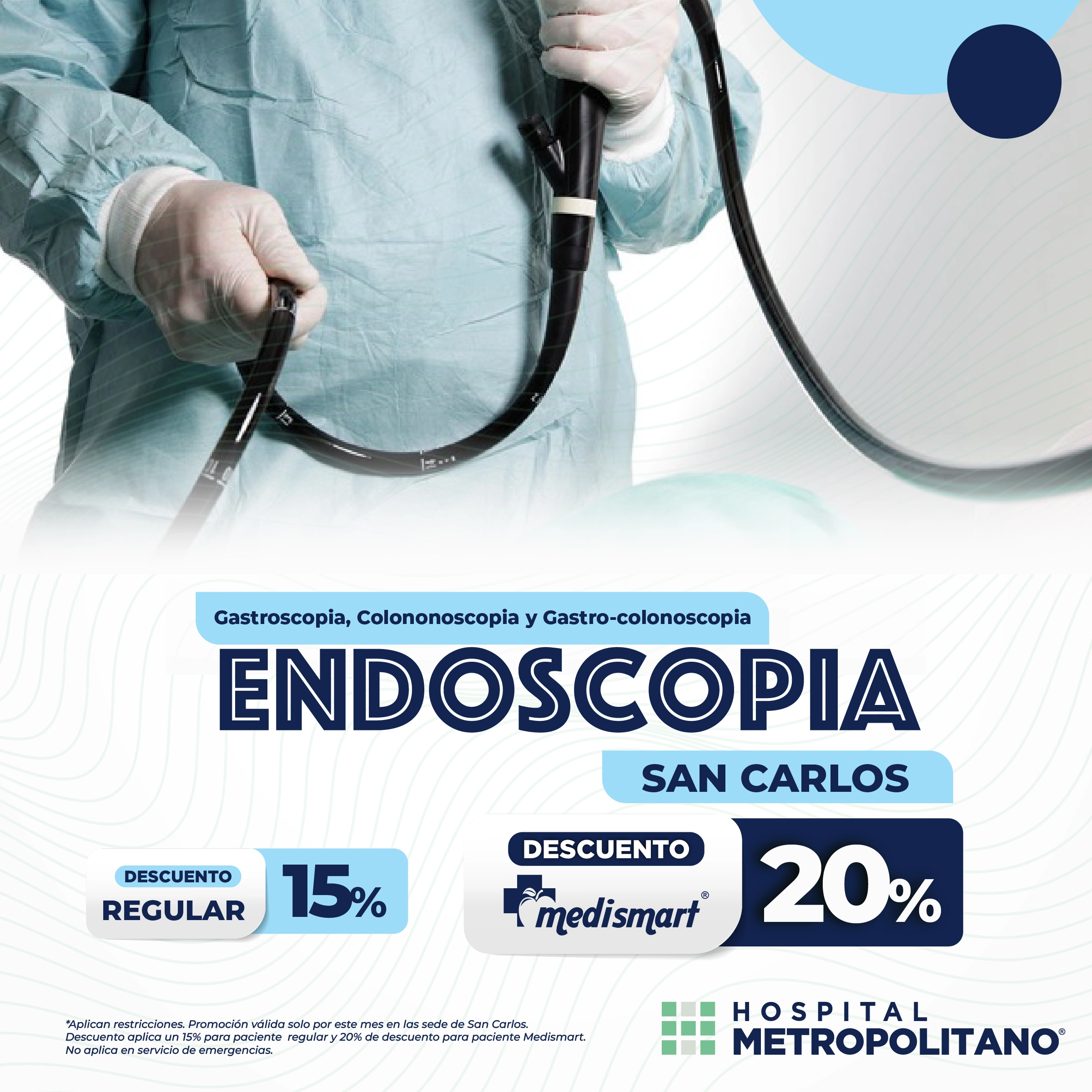 http://Endoscopía.%20Descuento%20regular%2015%.%20Descuento%20MediSmart%2020%.