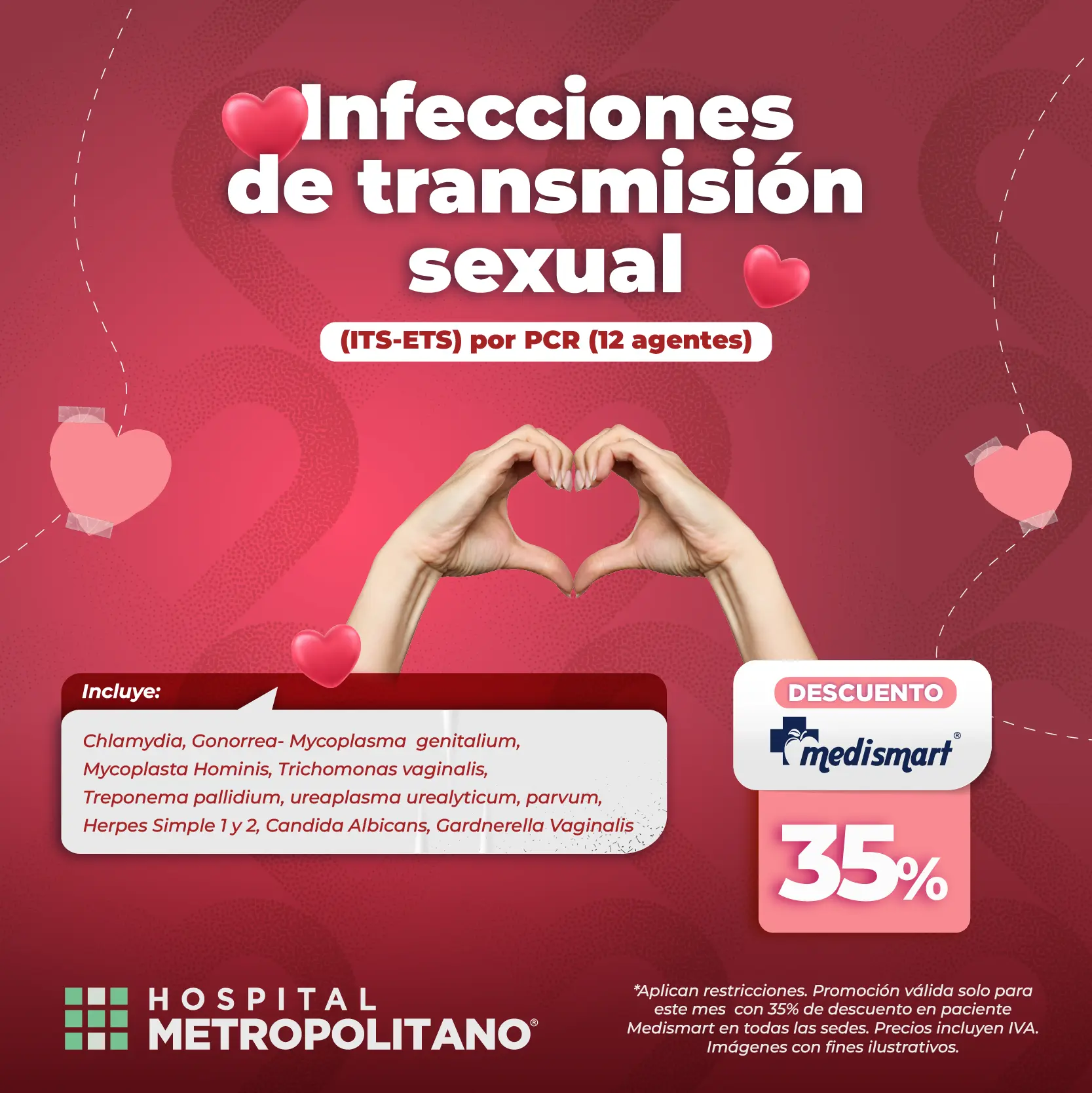 http://Infecciones%20de%20transmisión%20sexual%20(ITS-ETS)%20por%20PCR%20(12%20Agentes).%20Descuento%20de%2035%%20a%20través%20de%20MediSmart%20en%20la%20aplicación%20de%20la%20prueba%20en%20todas%20las%20sedes%20principales.