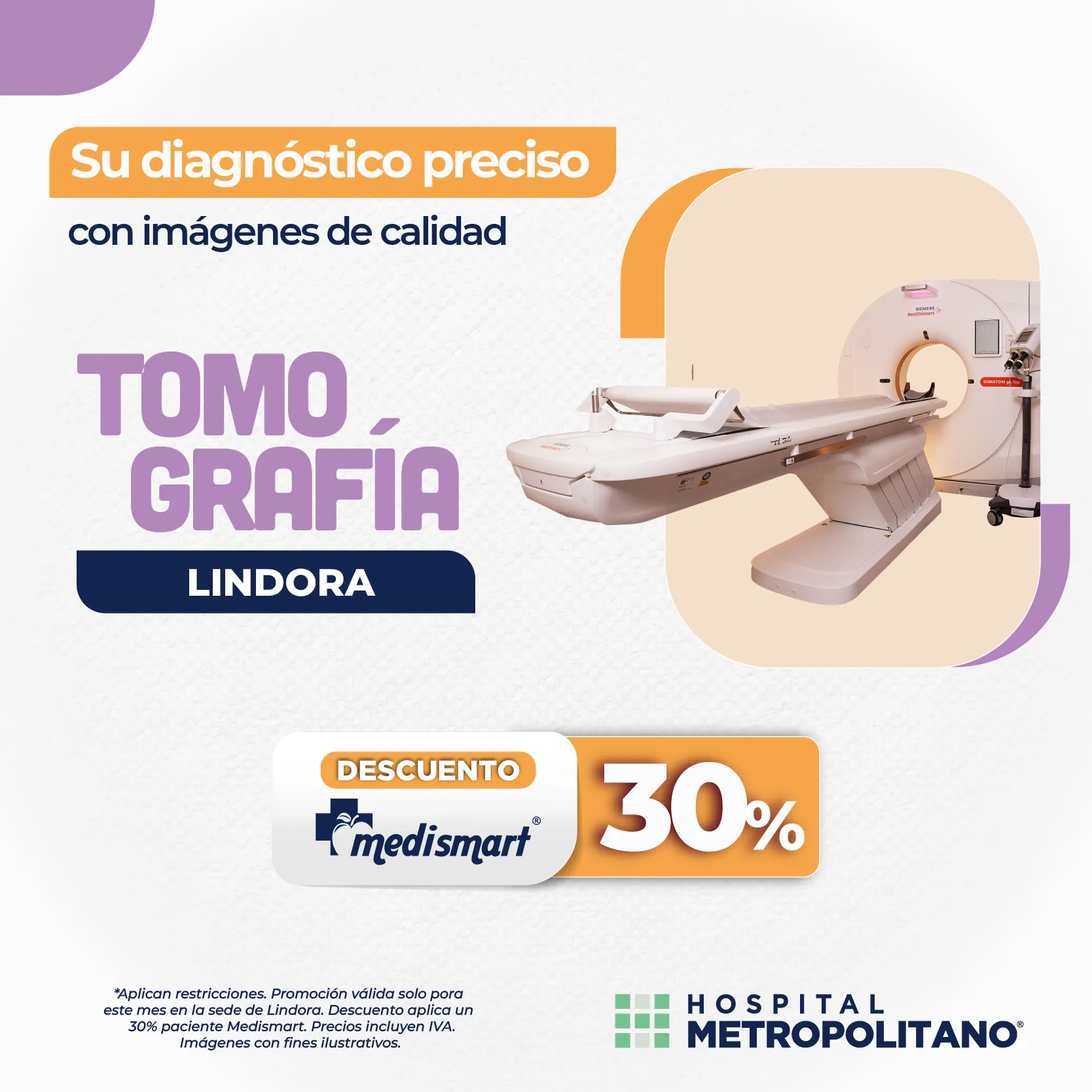 http://Su%20diagnóstico%20preciso%20con%20imágenes%20de%20calidad.%20Descuento%20de%20hasta%2030%%20a%20través%20de%20MediSmart%20en%20Tomografía%20en%20las%20sede%20Lindora.