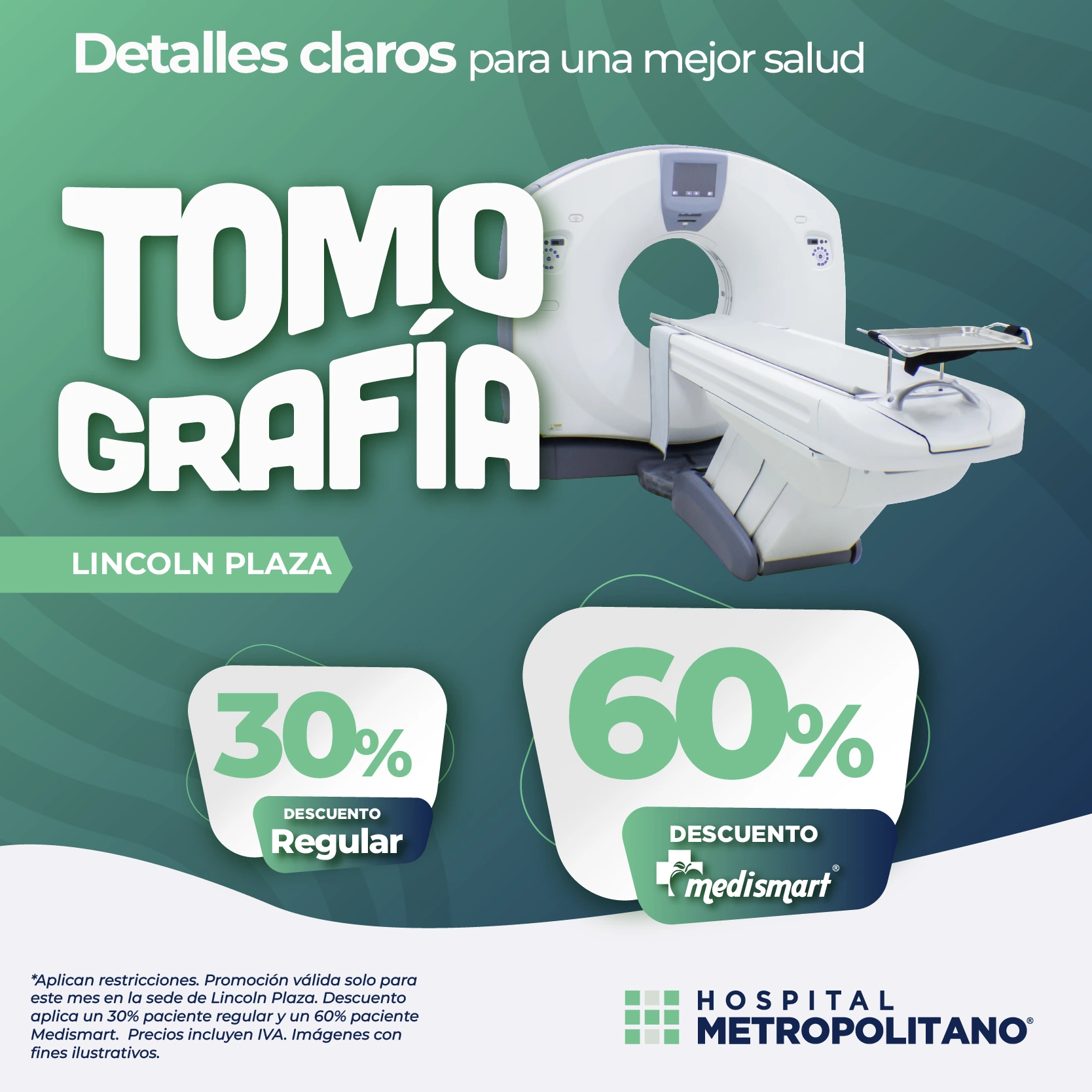 http://Su%20diagnóstico%20preciso%20con%20imágenes%20de%20calidad.%20Descuento%20de%2030%%20(60%%20a%20través%20de%20MediSmart)%20en%20Tomografía%20en%20la%20sede%20Lincoln%20Plaza.