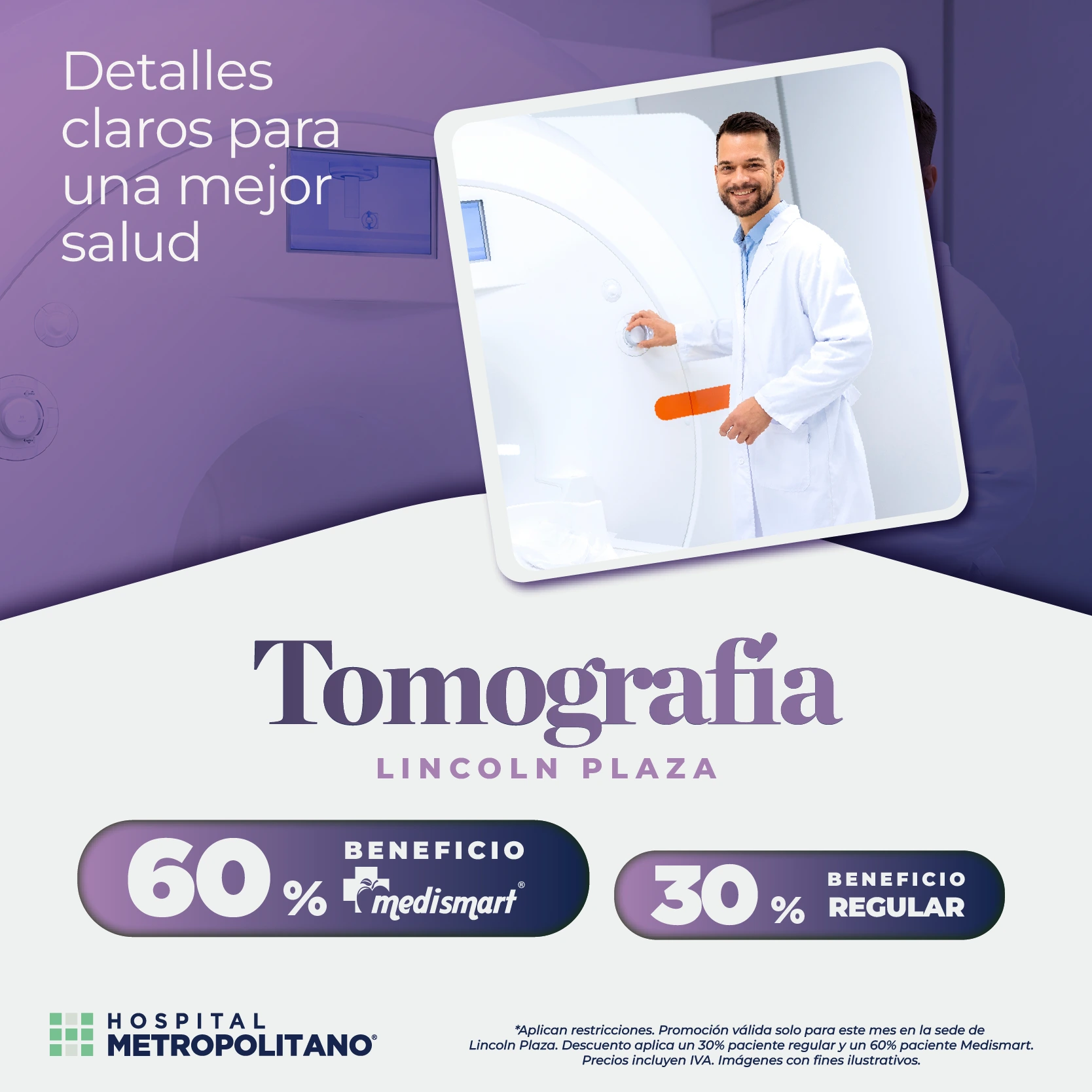 http://Detalles%20claros%20para%20una%20mejor%20salud.%20Descuento%20de%2030%%20(60%%20a%20través%20de%20MediSmart)%20en%20Tomografía%20en%20la%20sede%20Lincoln%20Plaza.