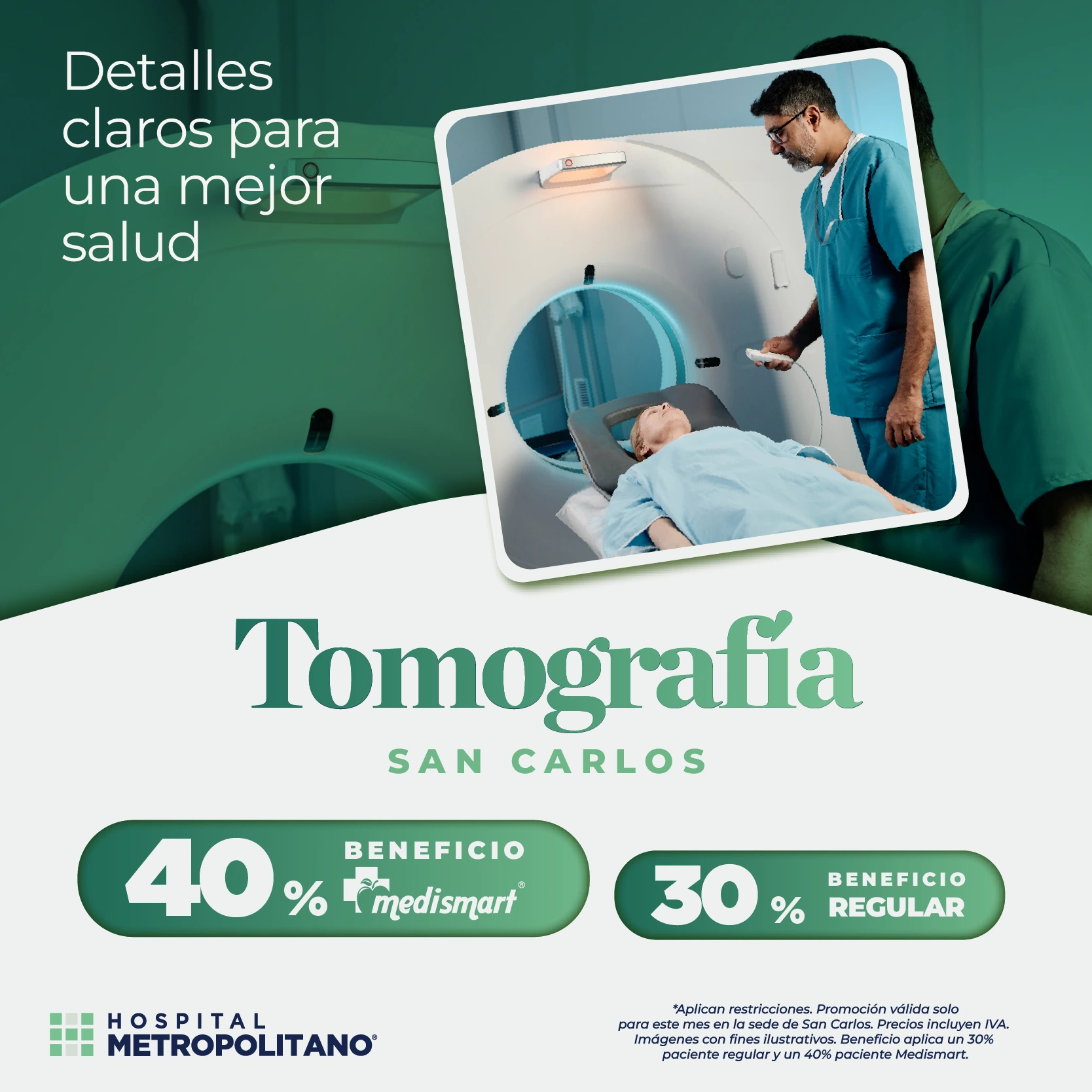 http://Detalles%20claros%20para%20una%20mejor%20salud.%20Descuento%20de%20hasta%2030%%20(40%%20a%20través%20de%20MediSmart)%20en%20Tomografía%20en%20la%20sede%20de%20San%20Carlos.