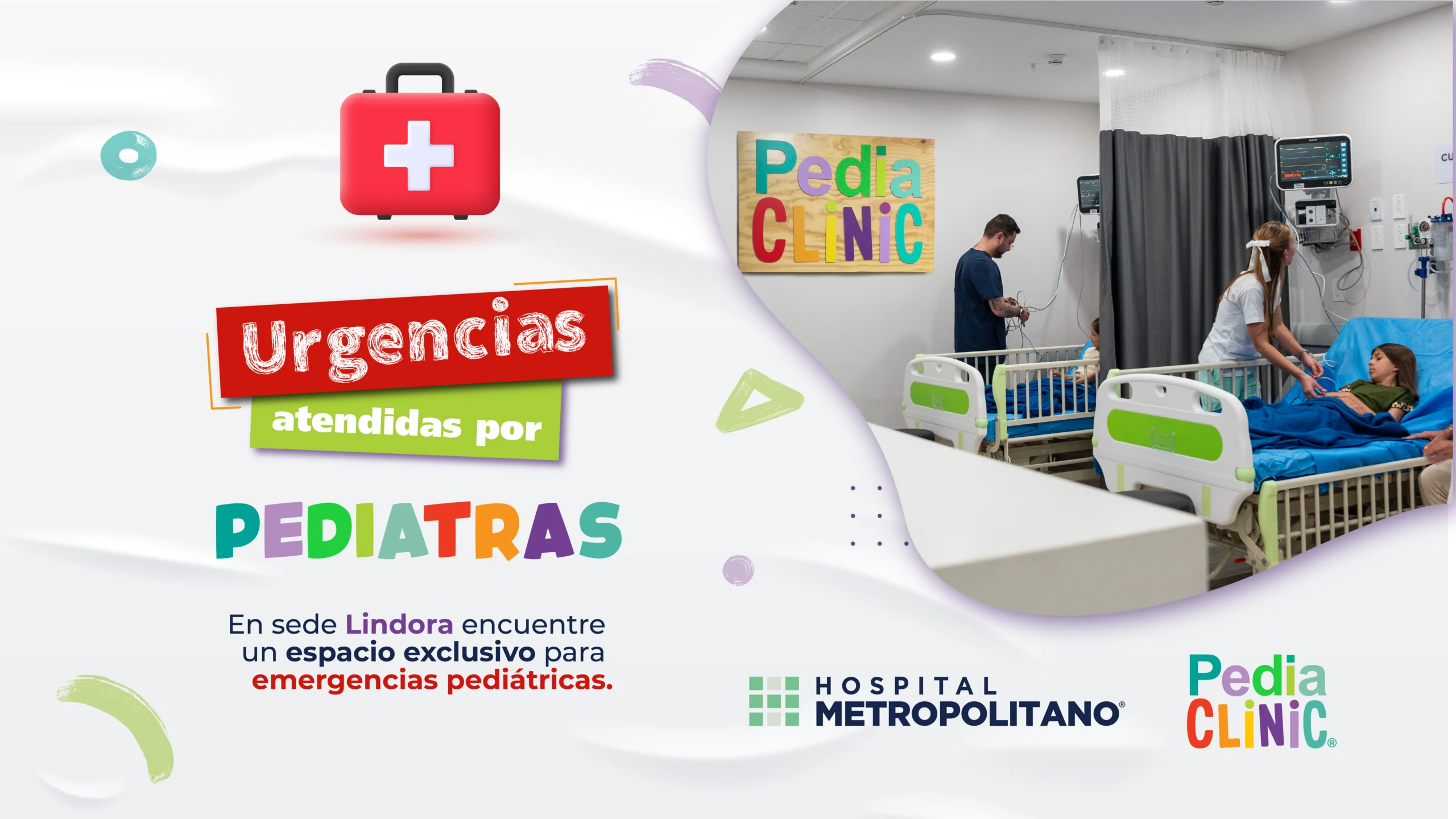 Urgencias atendidas por pediatras. En sede Lindora, encuentre un espacio exclusivo para emergencia pediátricas. Hospital Metropolitano & PediaClinic